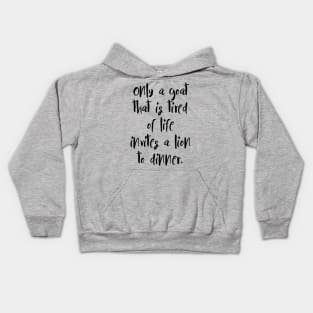 African Proverb about a Goat Kids Hoodie